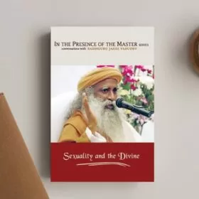 Книга Садхгуру англійською мовою "Sexuality and the Divine"