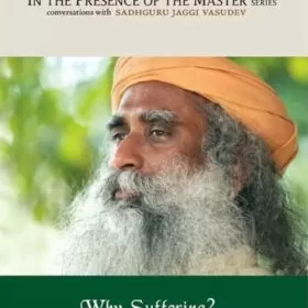 Книга Садхгуру англійською мовою "Why Suffering?"